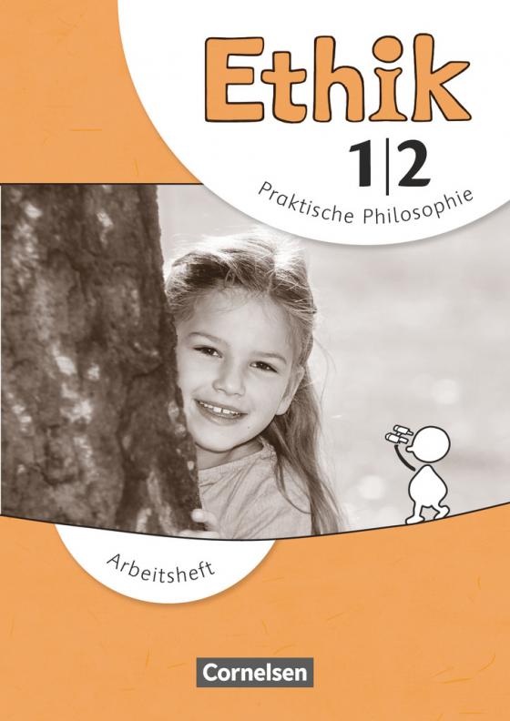 Cover-Bild Ethik - Grundschule - Neubearbeitung - 1./2. Schuljahr