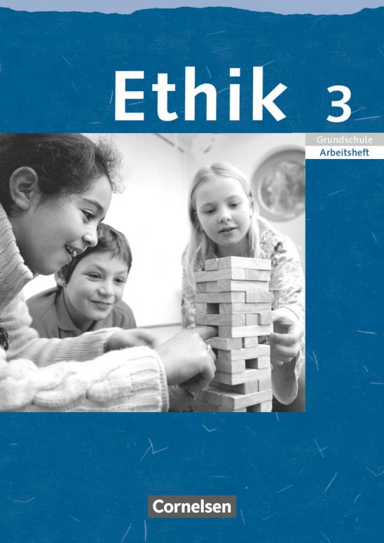 Cover-Bild Ethik - Grundschule Rheinland-Pfalz, Sachsen, Sachsen-Anhalt, Thüringen - 2004 - 3. Schuljahr