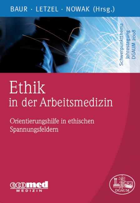 Cover-Bild Ethik in der Arbeitsmedizin