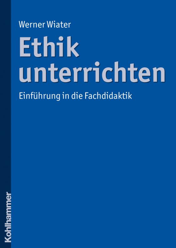 Cover-Bild Ethik unterrichten