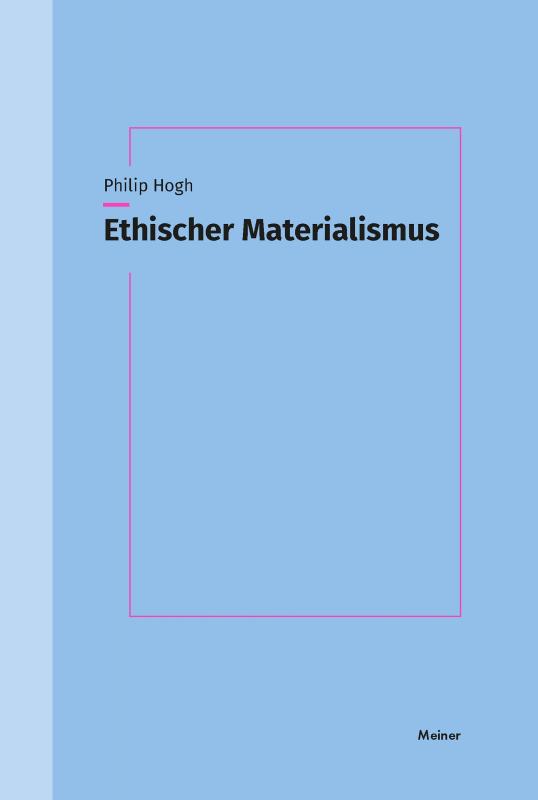 Cover-Bild Ethischer Materialismus