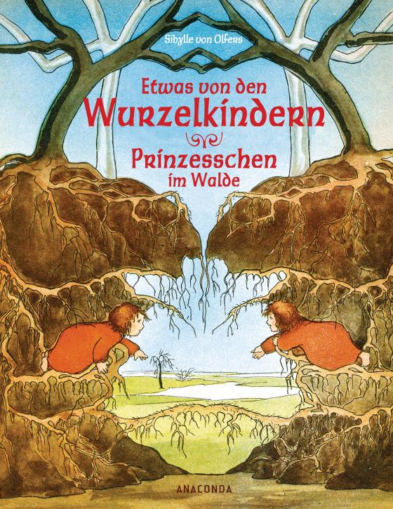 Cover-Bild Etwas von den Wurzelkindern / Prinzesschen im Walde