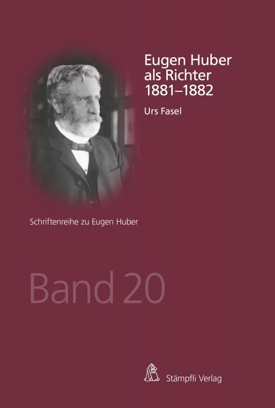 Cover-Bild Eugen Huber als Richter 1881-1882