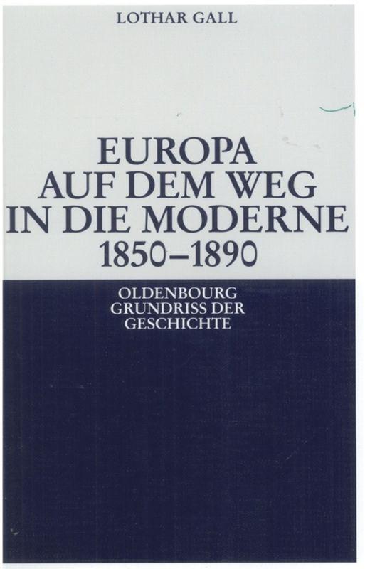 Cover-Bild Europa auf dem Weg in die Moderne 1850-1890