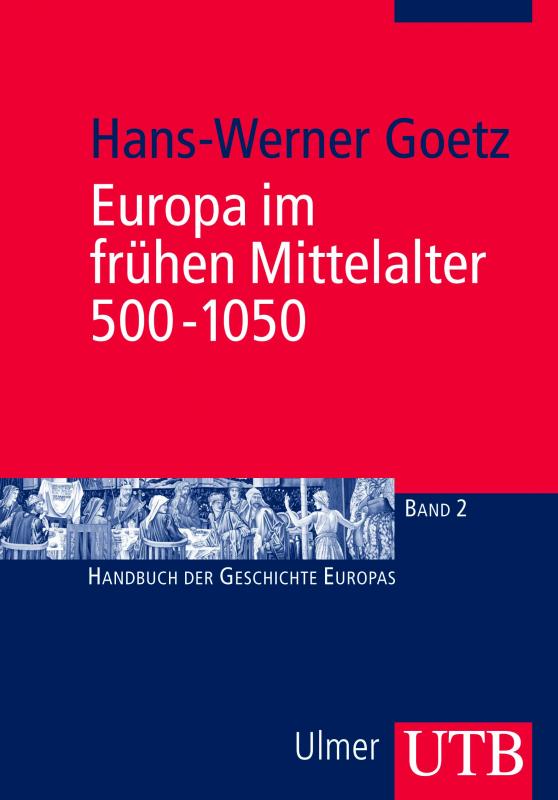 Cover-Bild Europa im frühen Mittelalter 500-1050