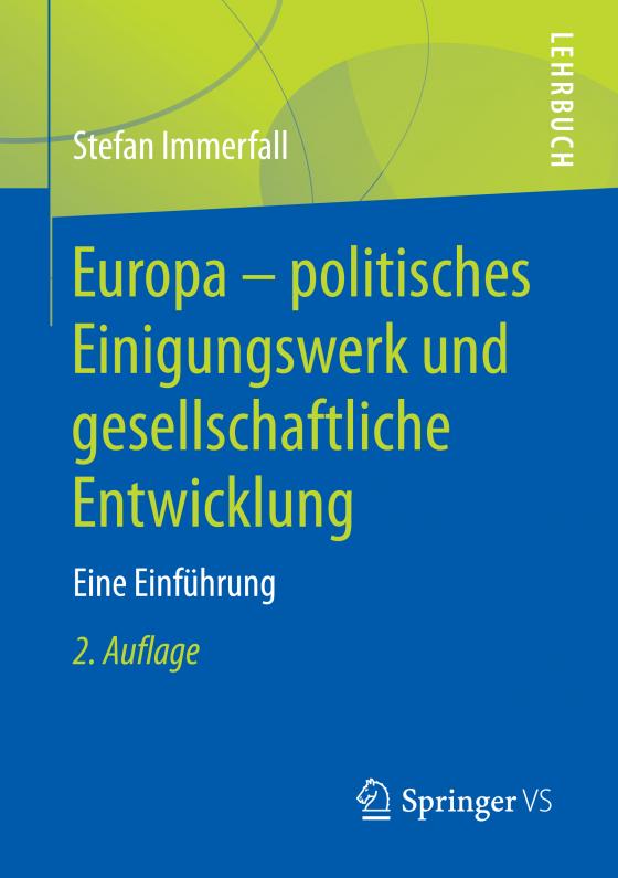 Cover-Bild Europa - politisches Einigungswerk und gesellschaftliche Entwicklung