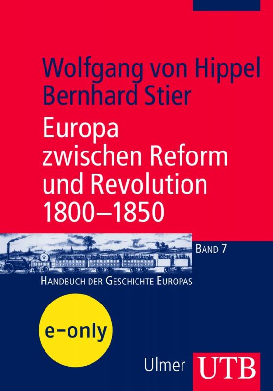 Cover-Bild Europa zwischen Reform und Revolution 1800-1850