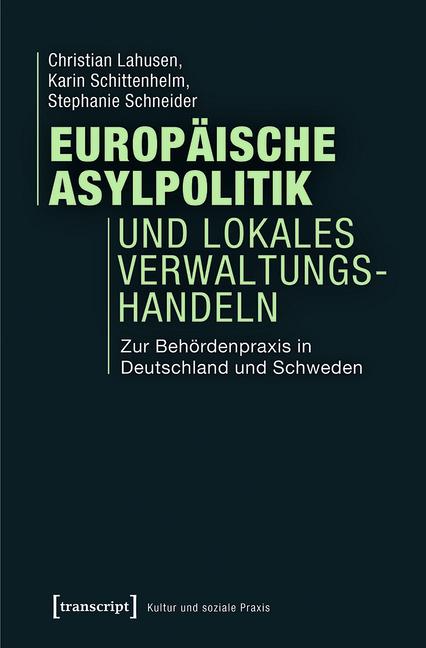 Cover-Bild Europäische Asylpolitik und lokales Verwaltungshandeln