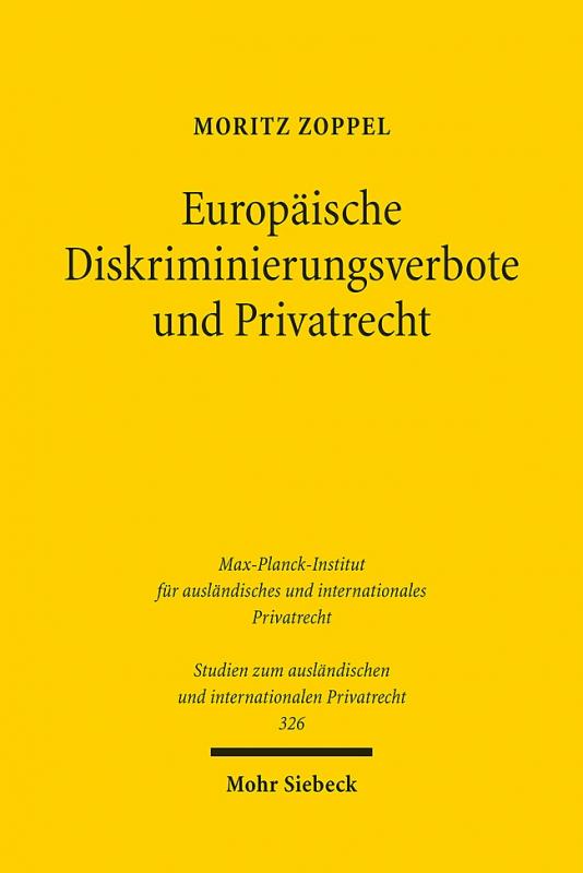 Cover-Bild Europäische Diskriminierungsverbote und Privatrecht