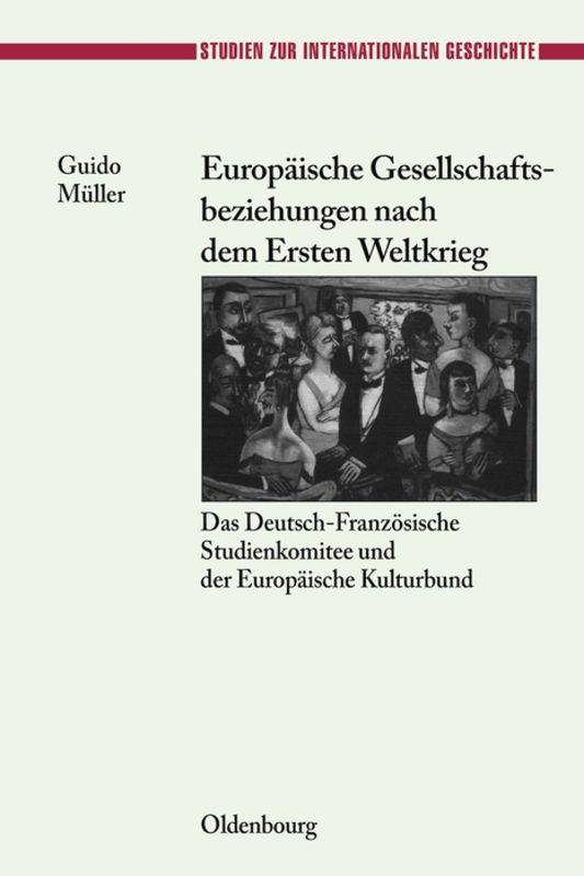 Cover-Bild Europäische Gesellschaftsbeziehungen nach dem Ersten Weltkrieg