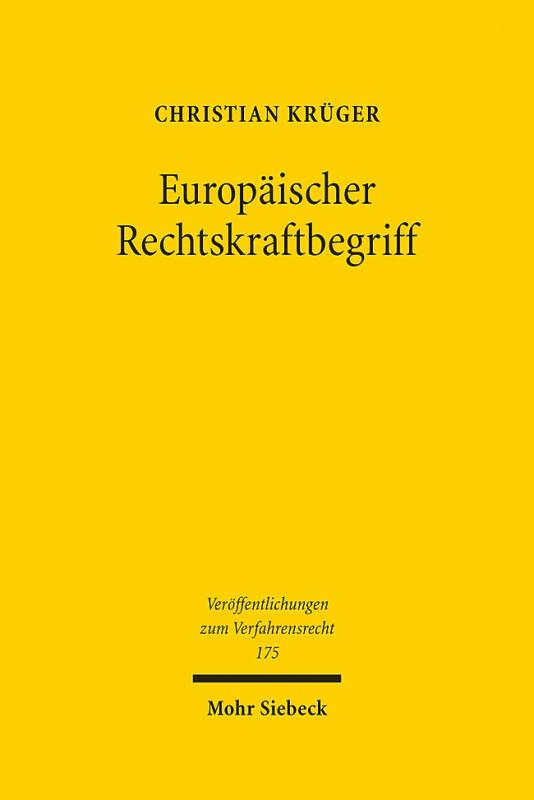 Cover-Bild Europäischer Rechtskraftbegriff