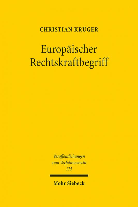 Cover-Bild Europäischer Rechtskraftbegriff