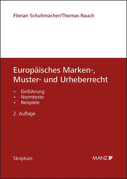 Cover-Bild Europäisches Marken-, Muster- und Urheberrecht