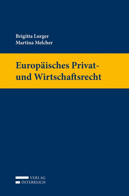 Cover-Bild Europäisches Privat- und Wirtschaftsrecht