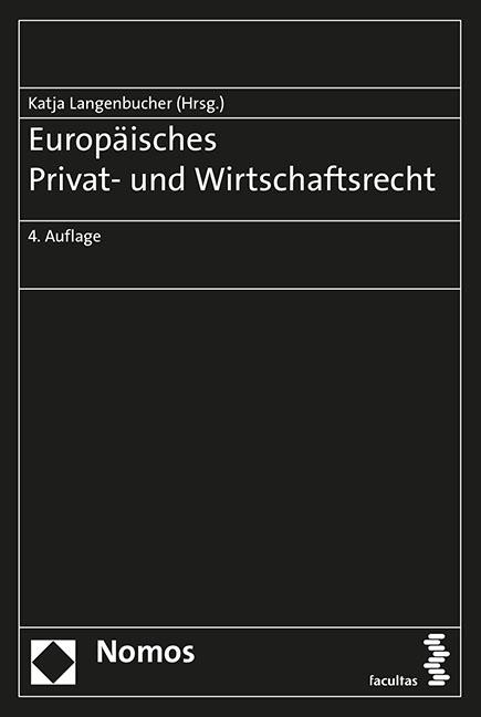 Cover-Bild Europäisches Privat- und Wirtschaftsrecht
