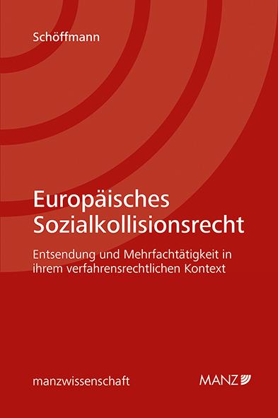 Cover-Bild Europäisches Sozialkollisionsrecht