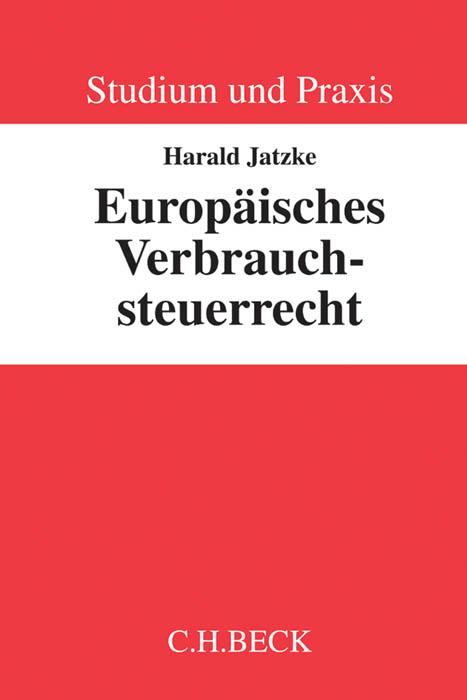 Cover-Bild Europäisches Verbrauchsteuerrecht