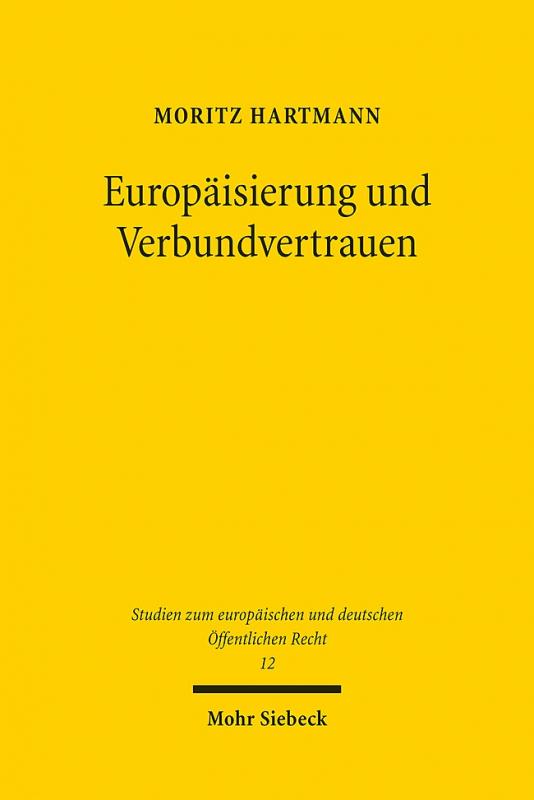 Cover-Bild Europäisierung und Verbundvertrauen