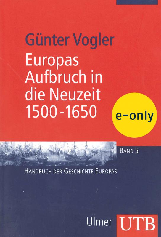 Cover-Bild Europas Aufbruch in die Neuzeit, 1500-1650