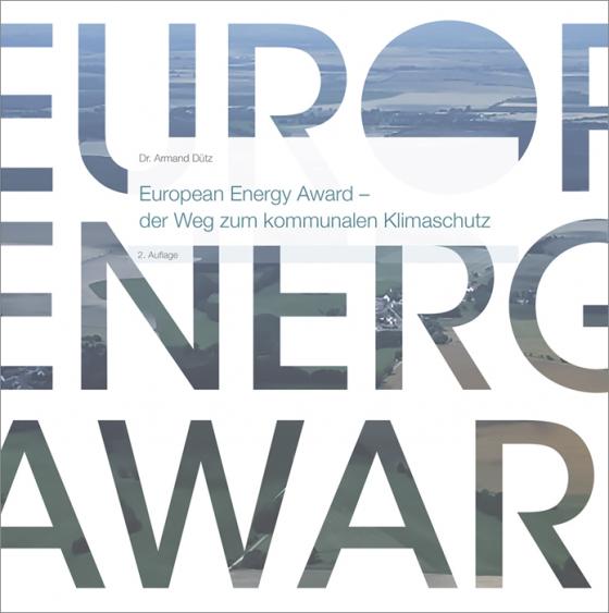Cover-Bild European Energy Award - der Weg zum kommunalen Klimaschutz