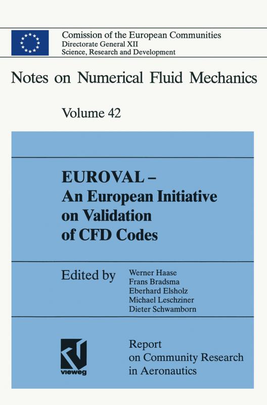Cover-Bild EUROVAL — An European Initiative on Validation of CFD Codes