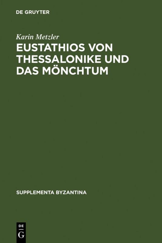 Cover-Bild Eustathios von Thessalonike und das Mönchtum