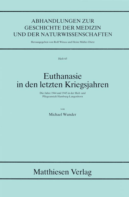 Cover-Bild Euthanasie in den letzten Kriegsjahren