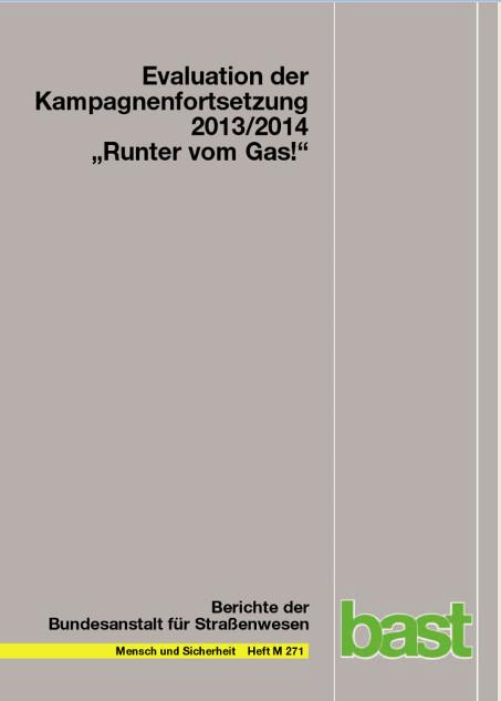 Cover-Bild Evaluation der Kampagnenfortsetzung 2013/2014 "Runter vom Gas"