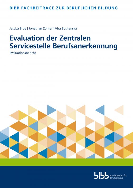 Cover-Bild Evaluation der Zentralen Servicestelle Berufsanerkennung