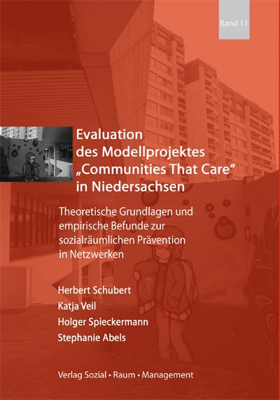 Cover-Bild Evaluation des Modellproprogramms "Communities That Care" in Niedersachsen