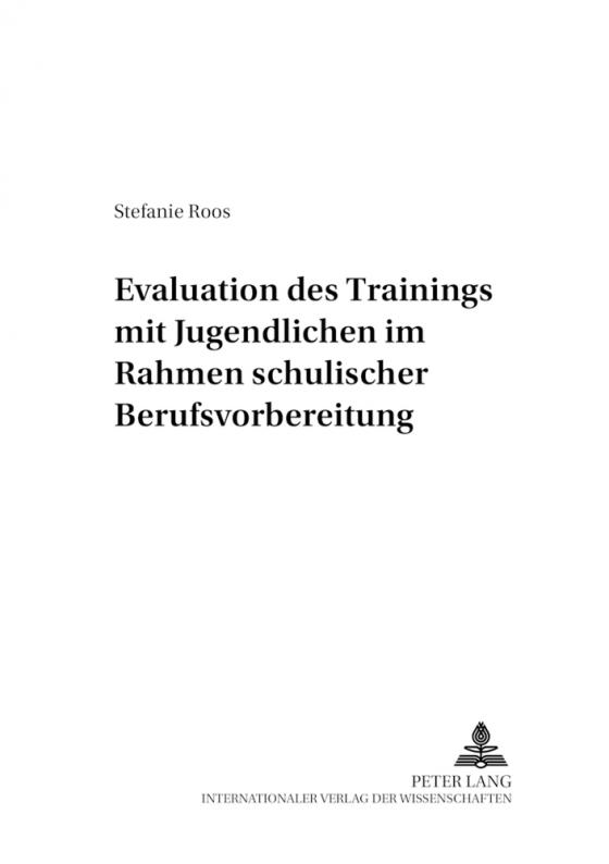 Cover-Bild Evaluation des «Trainings mit Jugendlichen» im Rahmen schulischer Berufsvorbereitung