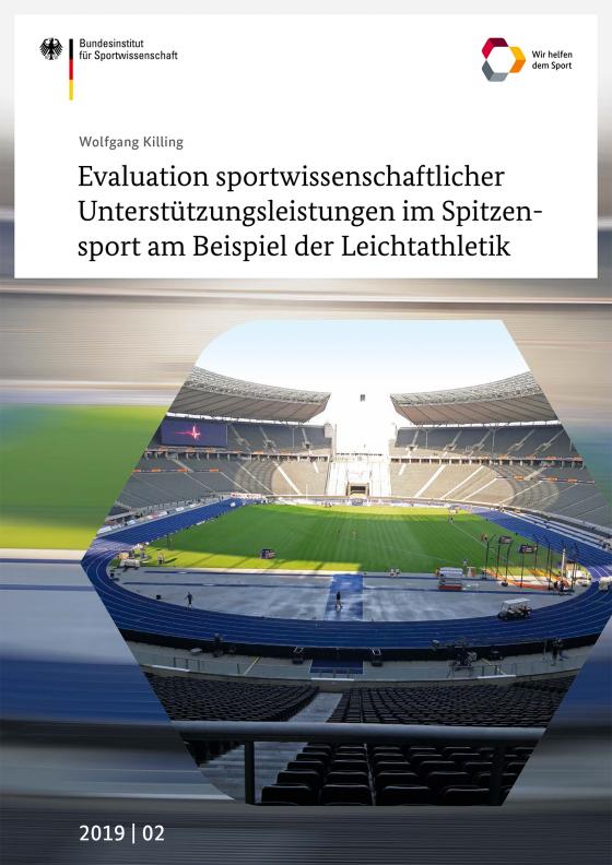 Cover-Bild Evaluation sportwissenschaftlicher Unterstützungsleistungen im Spitzensport am Beispiel der Leichtathletik