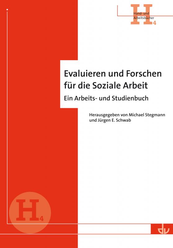 Cover-Bild Evaluieren und Forschen für die Soziale Arbeit