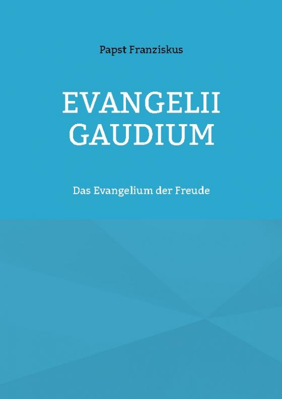 Cover-Bild EVANGELII GAUDIUM