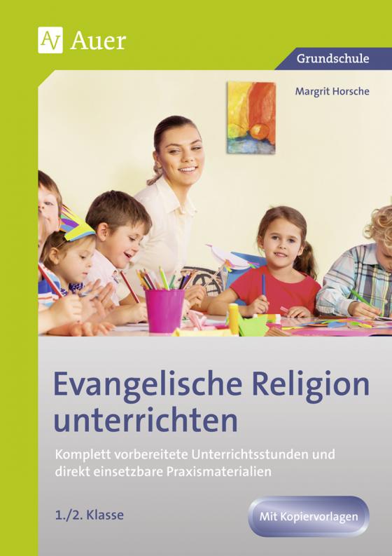 Cover-Bild Evangelische Religion unterrichten - Klasse 1/2