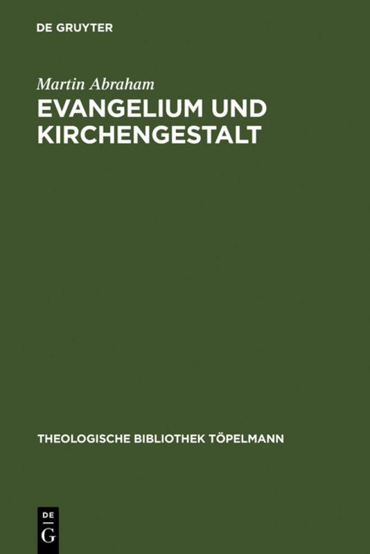 Cover-Bild Evangelium und Kirchengestalt