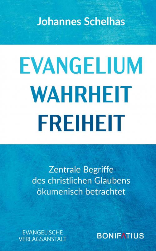 Cover-Bild Evangelium Wahrheit Freiheit