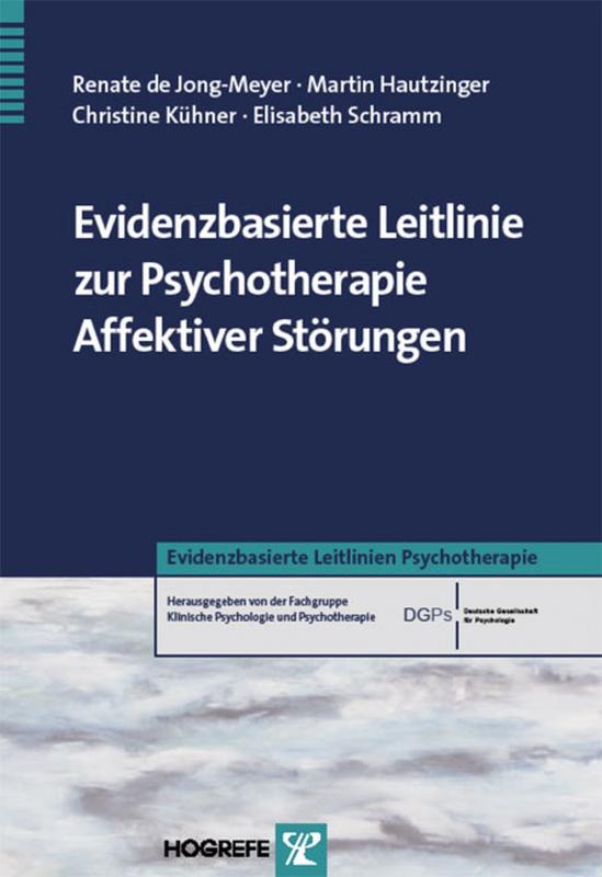 Cover-Bild Evidenzbasierte Leitlinie zur Psychotherapie Affektiver Störungen