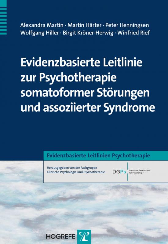 Cover-Bild Evidenzbasierte Leitlinie zur Psychotherapie somatoformer Störungen und assoziierter Syndrome