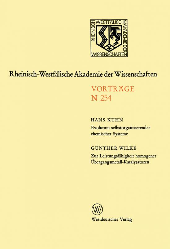 Cover-Bild Evolution selbstorganisierender chemischer Systeme. Zur Leistungsfähigkeit homogener Übergangsmetall-Katalysatoren