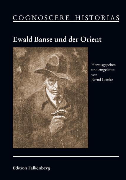 Cover-Bild Ewald Banse und der Orient