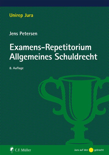 Cover-Bild Examens-Repetitorium Allgemeines Schuldrecht