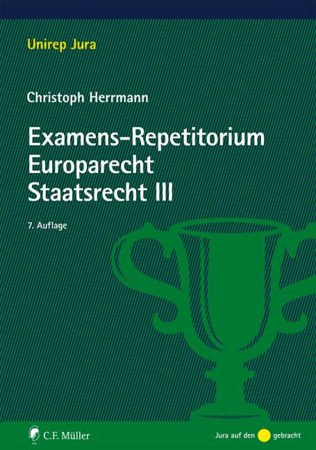 Cover-Bild Examens-Repetitorium Europarecht. Staatsrecht III