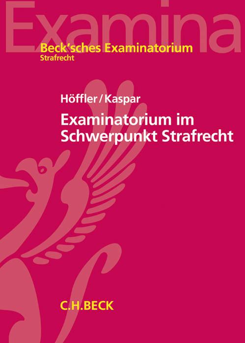 Cover-Bild Examinatorium im Schwerpunkt Strafrecht