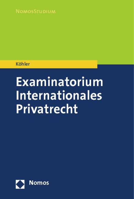 Cover-Bild Examinatorium Internationales Privatrecht