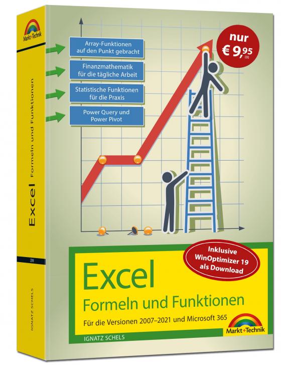 Cover-Bild Excel Formeln und Funktionen für 2021 und 365, 2019, 2016, 2013, 2010 und 2007: Sonderausgabe inkl. WinOptimizer 19 - neueste Version. Topseller Vorauflage: Für die Versionen 2007 bis 2021