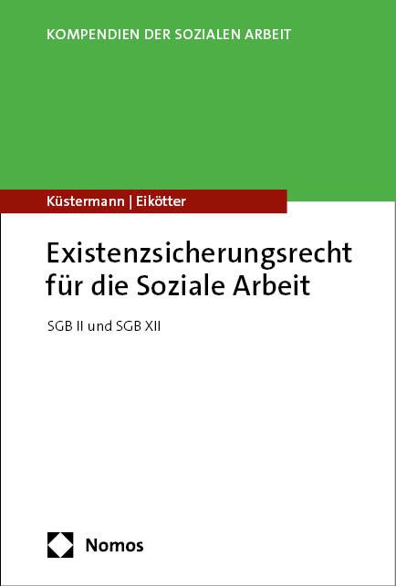 Cover-Bild Existenzsicherungsrecht für die Soziale Arbeit