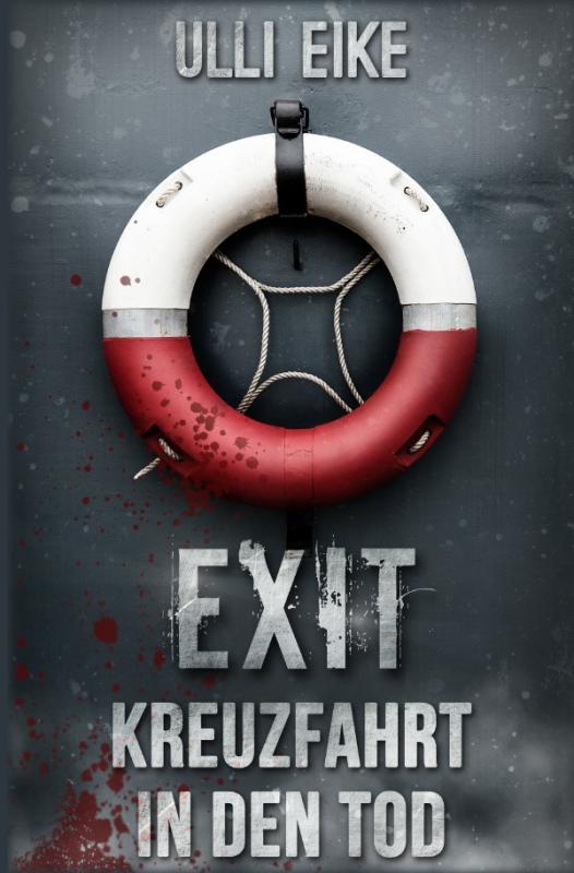 Cover-Bild EXIT / EXIT: Kreuzfahrt in den Tod