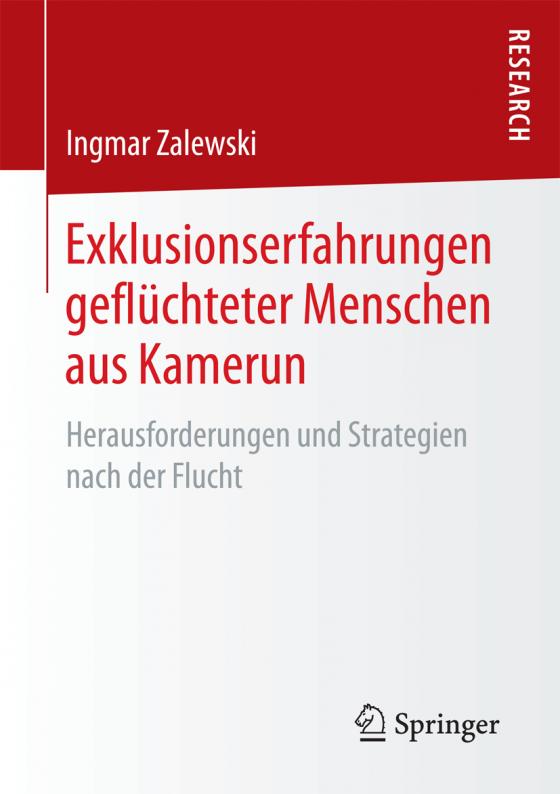 Cover-Bild Exklusionserfahrungen geflüchteter Menschen aus Kamerun