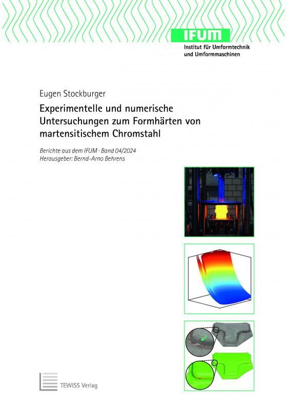 Cover-Bild Experimentelle und numerische Untersuchungen zum Formhärten von martensitischem Chromstahl